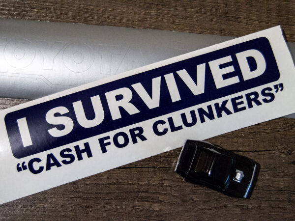 I Survived Cash For Clunkers