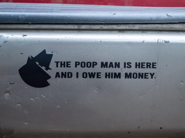 The Poop Man Is Here